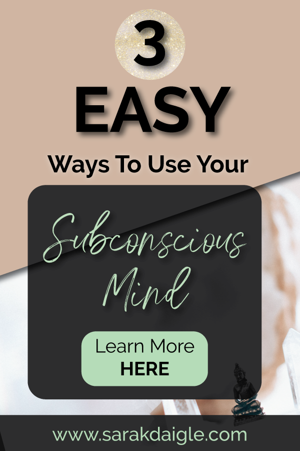 How to Use Your Subconscious Mind How to Use Your Subconscious Mind